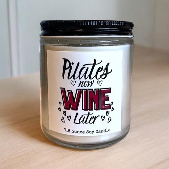 Pilates Now Wine Later Soy Candle - Hand-Poured Pilates Gift | ThePilatesGirl