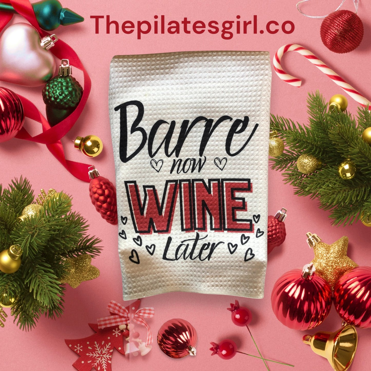 "Barre Now Wine Later" Waffle Weave Towel