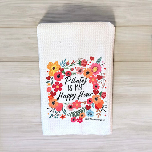 Pilates is my Happy Hour Floral Towel