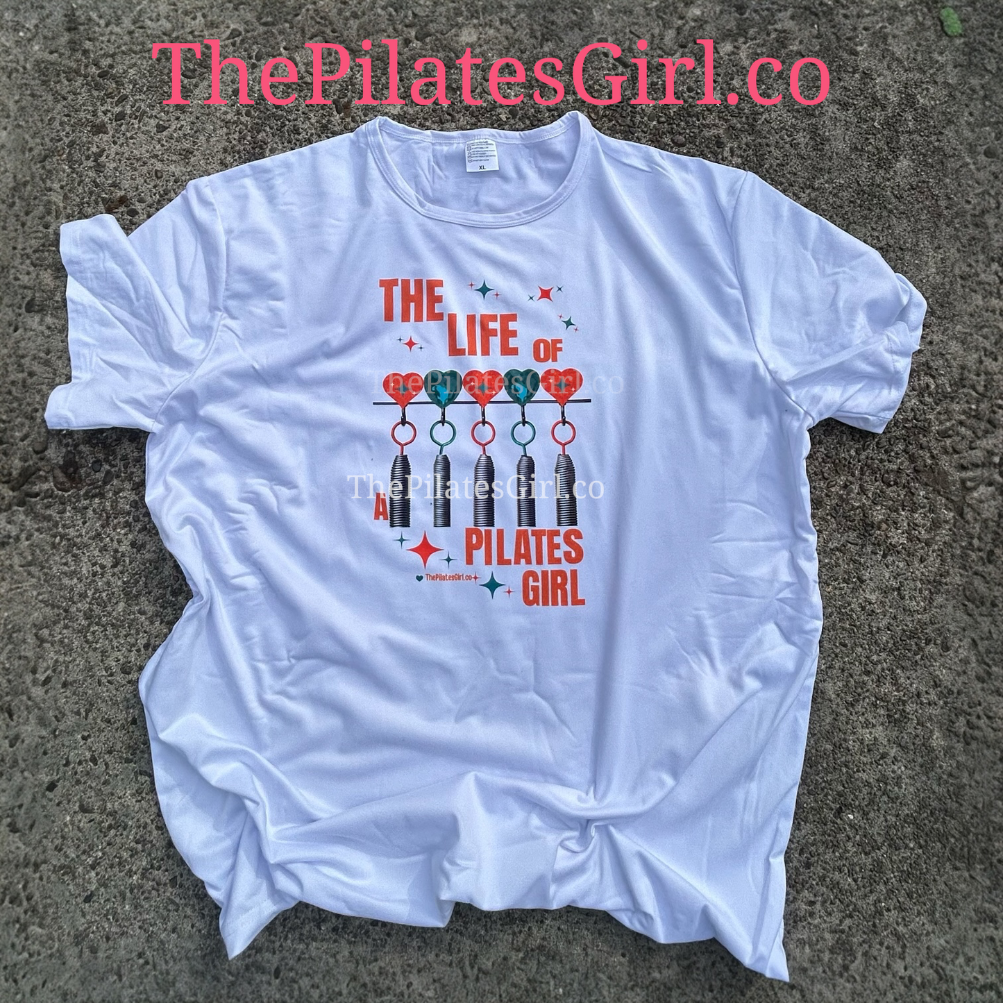 Life of a Pilates Girl t-shirt, Pilates Reformer  t-shirt, Taylor Swift inspired Pilates Reformer t-shirt