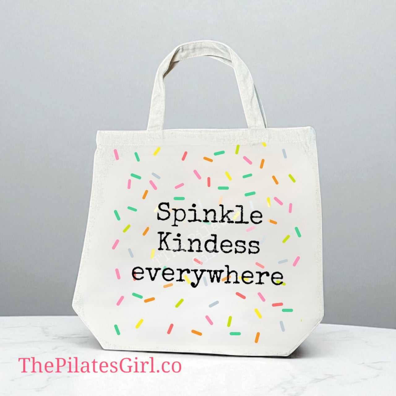 Sprinkle Kindness everywhere tote