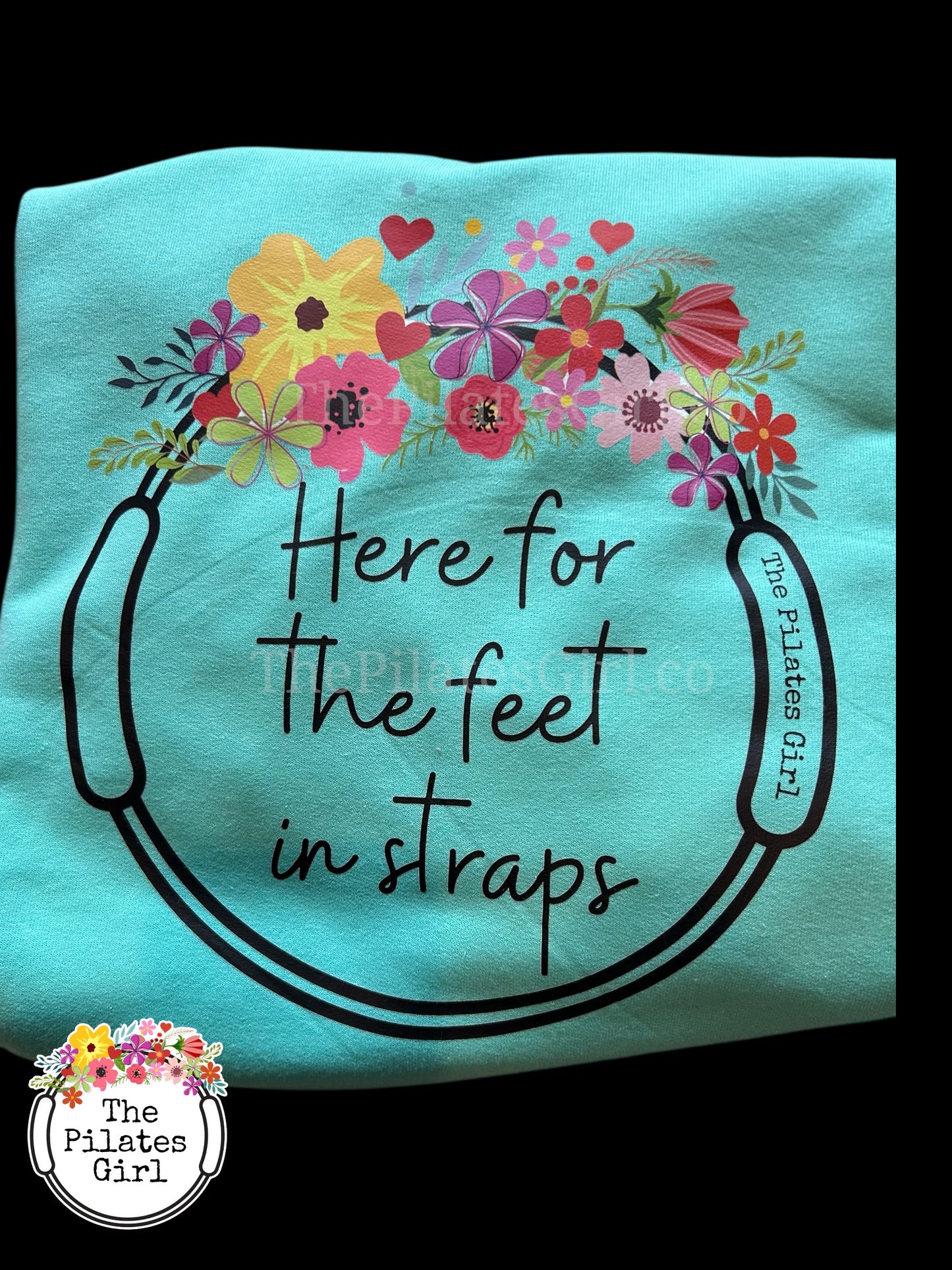 Here for the Feet in Straps Sweatshirt - Funny Pilates Gift | ThePilatesGirl