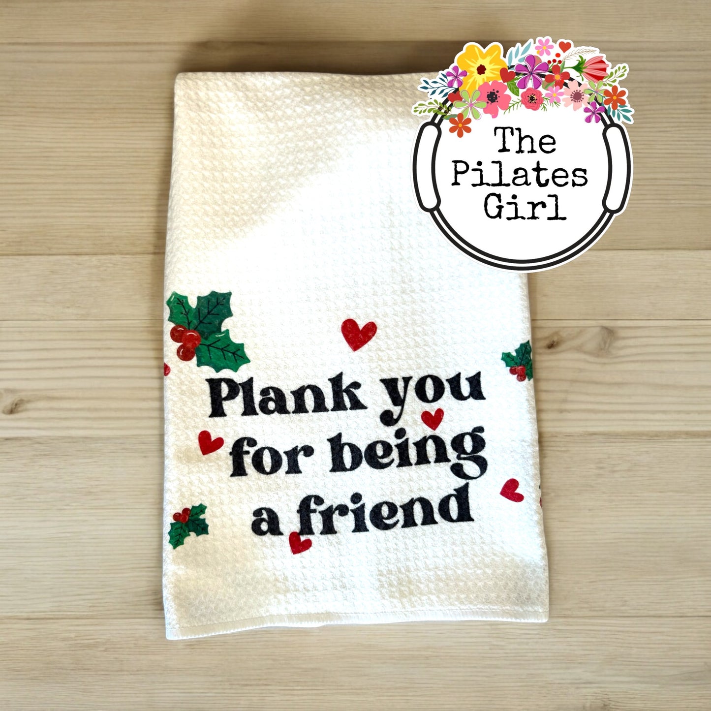 Here for the feet in straps Plank you for being a friend holiday gift set.