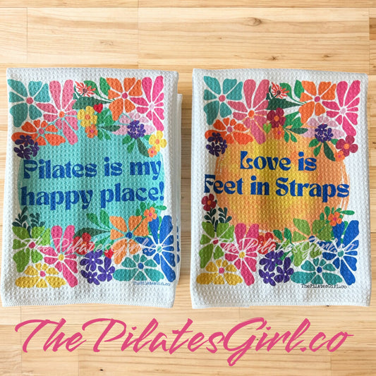 Pilates is my happy place, Love is feet in straps towel set.